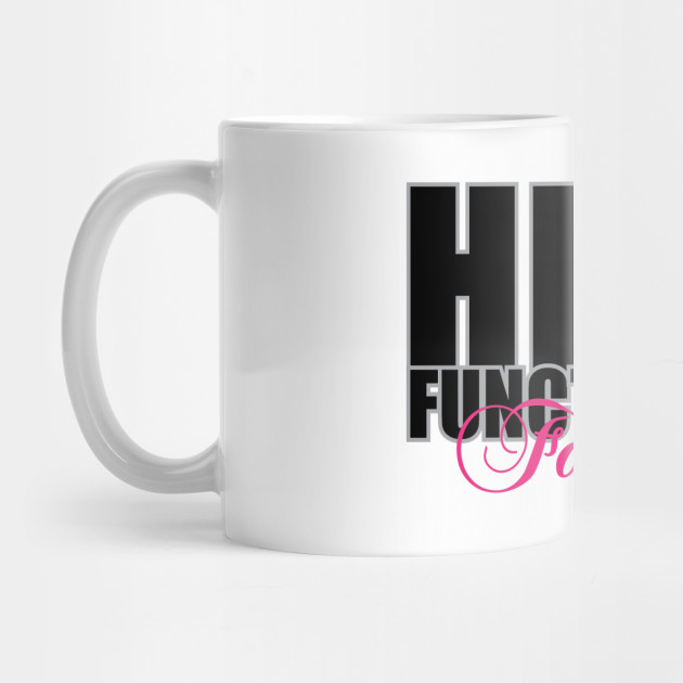 High Functioning Fangirl